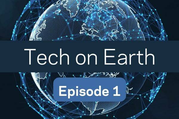 closeup of the Tech on Earth podcast logo--which features the title over an image of the Earth criss-crossed by digital signals--and the words Episode 1